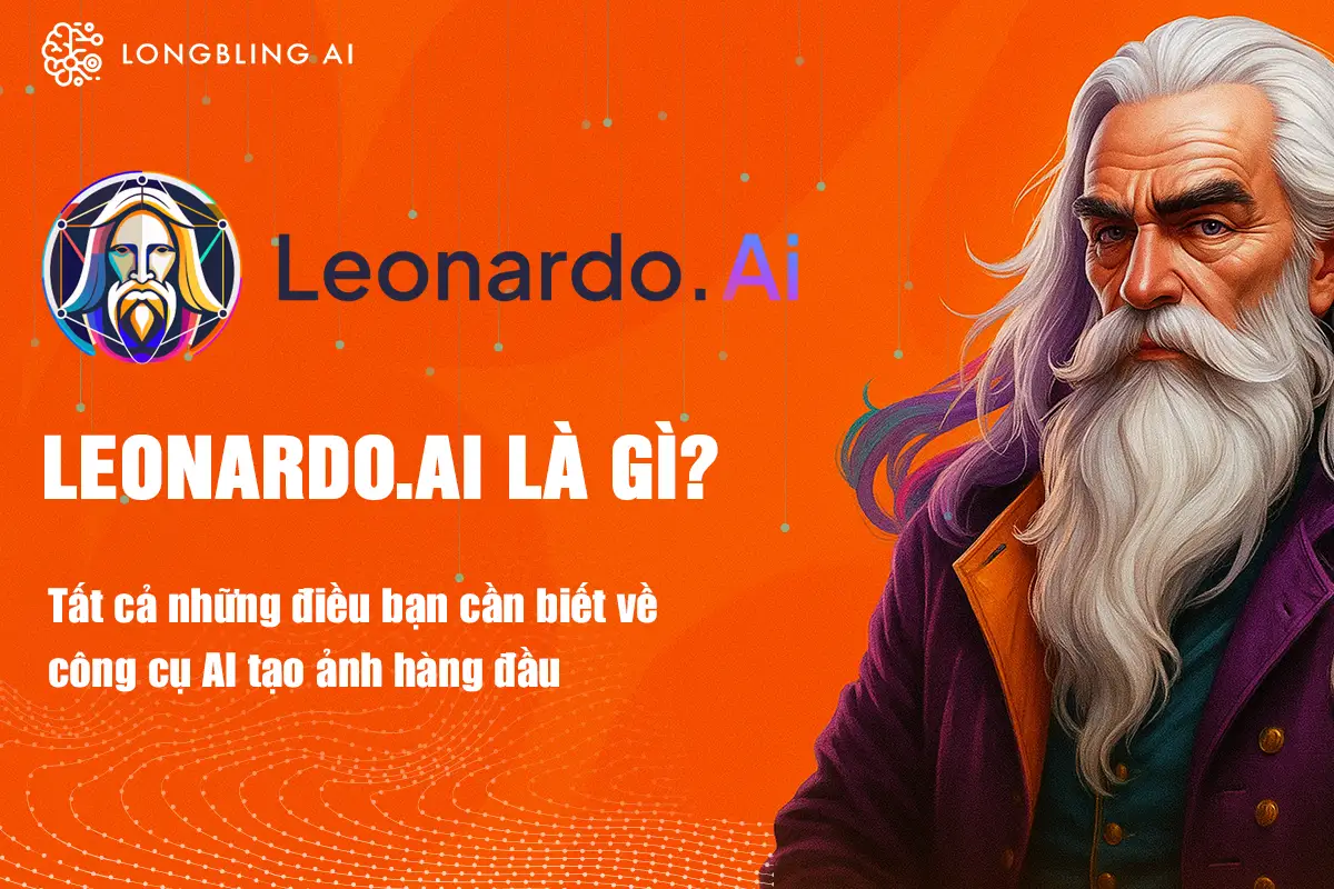 Leonardo Ai là gì Tất cả những điều bạn cần biết về công cụ AI tạo ảnh hàng đầu